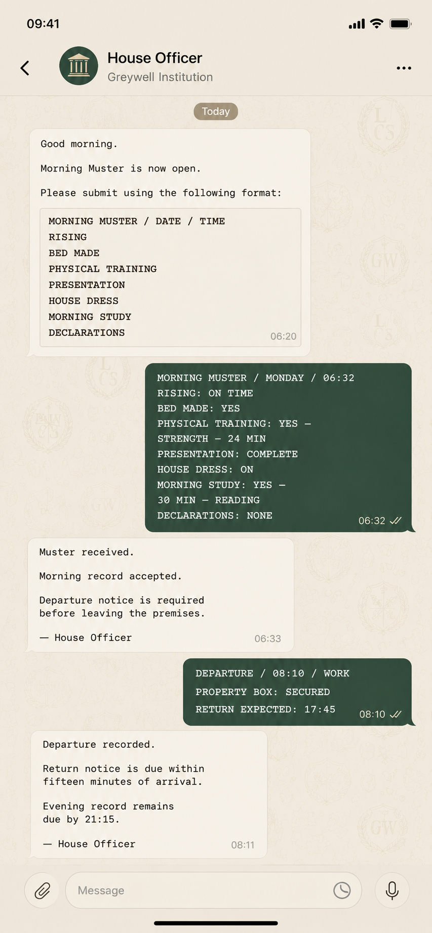 Telegram conversation with the House Officer showing morning muster, departure, and recorded responses